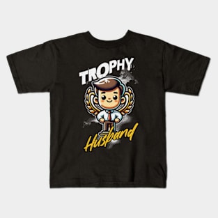 Trophy Husband Funny Bride's Gift Kids T-Shirt